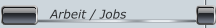 Arbeit / Jobs